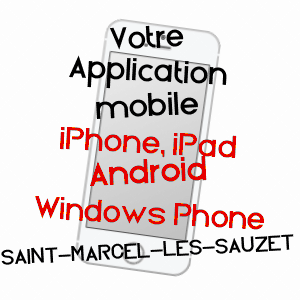 application mobile à SAINT-MARCEL-LèS-SAUZET / DRôME