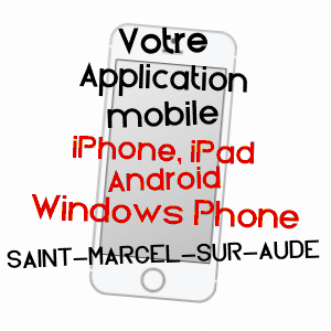 application mobile à SAINT-MARCEL-SUR-AUDE / AUDE