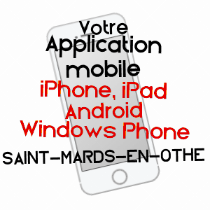 application mobile à SAINT-MARDS-EN-OTHE / AUBE