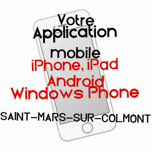 application mobile à SAINT-MARS-SUR-COLMONT / MAYENNE