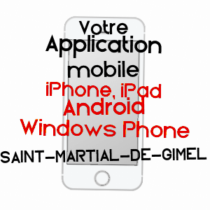 application mobile à SAINT-MARTIAL-DE-GIMEL / CORRèZE