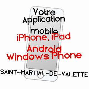 application mobile à SAINT-MARTIAL-DE-VALETTE / DORDOGNE