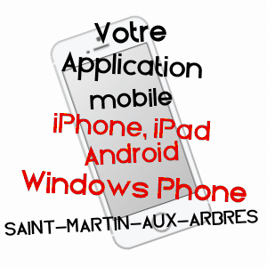application mobile à SAINT-MARTIN-AUX-ARBRES / SEINE-MARITIME