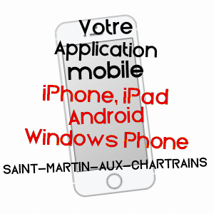 application mobile à SAINT-MARTIN-AUX-CHARTRAINS / CALVADOS