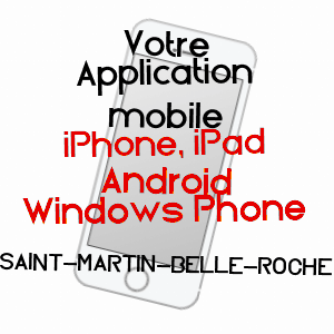 application mobile à SAINT-MARTIN-BELLE-ROCHE / SAôNE-ET-LOIRE