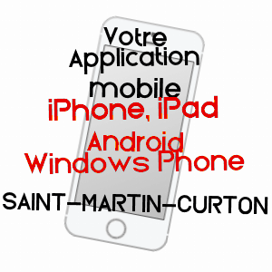 application mobile à SAINT-MARTIN-CURTON / LOT-ET-GARONNE