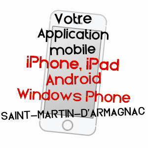 application mobile à SAINT-MARTIN-D'ARMAGNAC / GERS