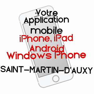 application mobile à SAINT-MARTIN-D'AUXY / SAôNE-ET-LOIRE