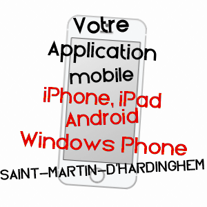 application mobile à SAINT-MARTIN-D'HARDINGHEM / PAS-DE-CALAIS