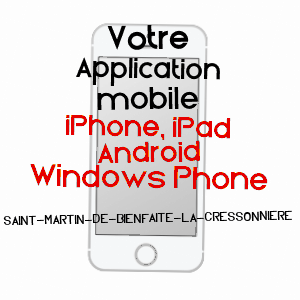 application mobile à SAINT-MARTIN-DE-BIENFAITE-LA-CRESSONNIèRE / CALVADOS