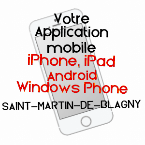 application mobile à SAINT-MARTIN-DE-BLAGNY / CALVADOS