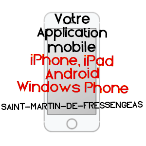 application mobile à SAINT-MARTIN-DE-FRESSENGEAS / DORDOGNE