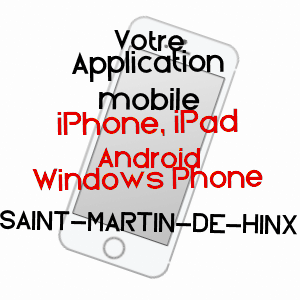application mobile à SAINT-MARTIN-DE-HINX / LANDES