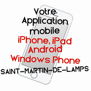 application mobile à SAINT-MARTIN-DE-LAMPS / INDRE