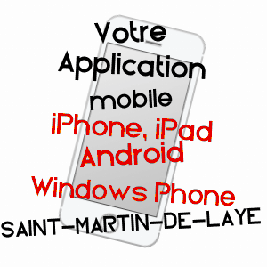 application mobile à SAINT-MARTIN-DE-LAYE / GIRONDE