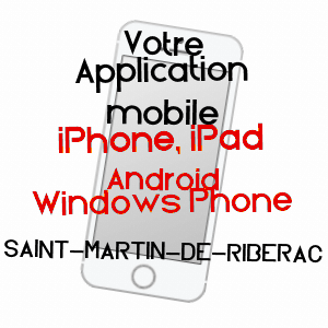 application mobile à SAINT-MARTIN-DE-RIBéRAC / DORDOGNE