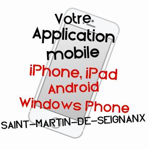 application mobile à SAINT-MARTIN-DE-SEIGNANX / LANDES