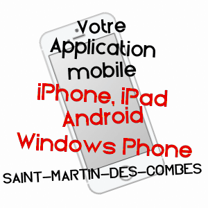 application mobile à SAINT-MARTIN-DES-COMBES / DORDOGNE
