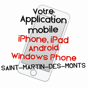 application mobile à SAINT-MARTIN-DES-MONTS / SARTHE