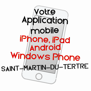 application mobile à SAINT-MARTIN-DU-TERTRE / VAL-D'OISE
