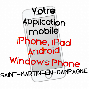 application mobile à SAINT-MARTIN-EN-CAMPAGNE / SEINE-MARITIME