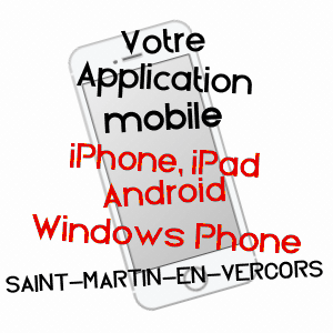 application mobile à SAINT-MARTIN-EN-VERCORS / DRôME