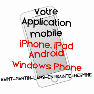 application mobile à SAINT-MARTIN-LARS-EN-SAINTE-HERMINE / VENDéE