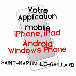 application mobile à SAINT-MARTIN-LE-GAILLARD / SEINE-MARITIME