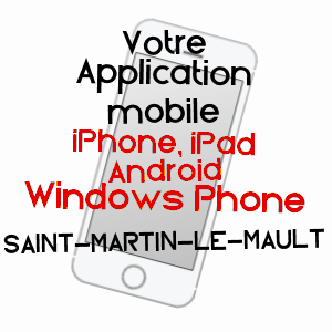 application mobile à SAINT-MARTIN-LE-MAULT / HAUTE-VIENNE