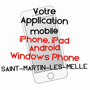 application mobile à SAINT-MARTIN-LèS-MELLE / DEUX-SèVRES