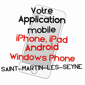 application mobile à SAINT-MARTIN-LèS-SEYNE / ALPES-DE-HAUTE-PROVENCE