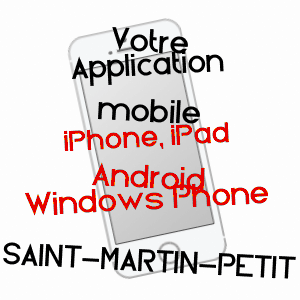 application mobile à SAINT-MARTIN-PETIT / LOT-ET-GARONNE