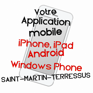 application mobile à SAINT-MARTIN-TERRESSUS / HAUTE-VIENNE