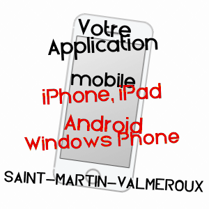 application mobile à SAINT-MARTIN-VALMEROUX / CANTAL