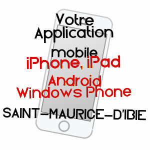 application mobile à SAINT-MAURICE-D'IBIE / ARDèCHE