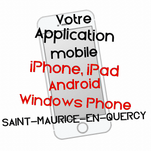 application mobile à SAINT-MAURICE-EN-QUERCY / LOT