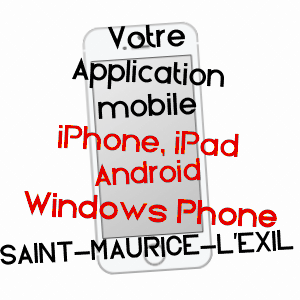 application mobile à SAINT-MAURICE-L'EXIL / ISèRE