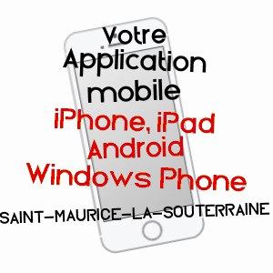 application mobile à SAINT-MAURICE-LA-SOUTERRAINE / CREUSE