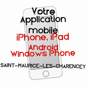 application mobile à SAINT-MAURICE-LèS-CHARENCEY / ORNE