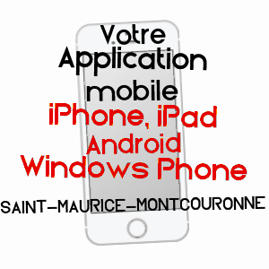 application mobile à SAINT-MAURICE-MONTCOURONNE / ESSONNE