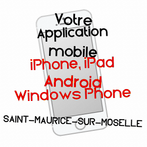 application mobile à SAINT-MAURICE-SUR-MOSELLE / VOSGES