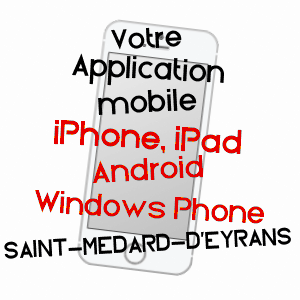 application mobile à SAINT-MéDARD-D'EYRANS / GIRONDE