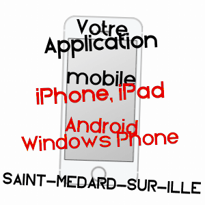 application mobile à SAINT-MéDARD-SUR-ILLE / ILLE-ET-VILAINE