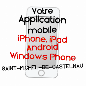 application mobile à SAINT-MICHEL-DE-CASTELNAU / GIRONDE