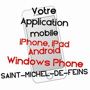 application mobile à SAINT-MICHEL-DE-FEINS / MAYENNE