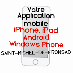 application mobile à SAINT-MICHEL-DE-FRONSAC / GIRONDE