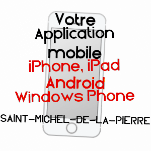 application mobile à SAINT-MICHEL-DE-LA-PIERRE / MANCHE