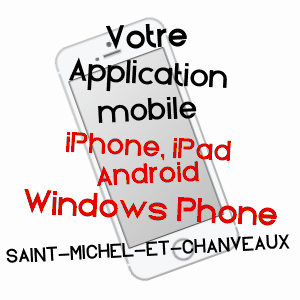 application mobile à SAINT-MICHEL-ET-CHANVEAUX / MAINE-ET-LOIRE