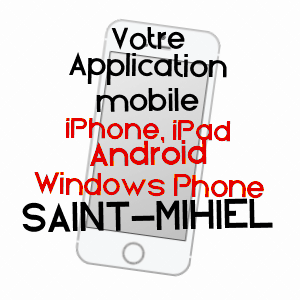 application mobile à SAINT-MIHIEL / MEUSE
