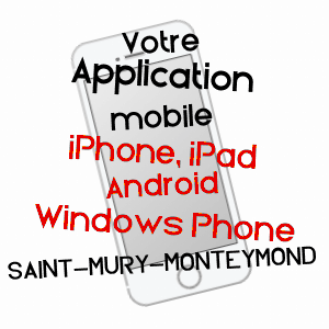 application mobile à SAINT-MURY-MONTEYMOND / ISèRE
